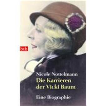 Die Karrieren der Vicki Baum - 1